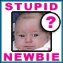 stupidnewbie.png
